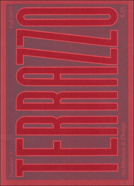 Terrazzo. 3 :Fall 1989 : a biannual publication on architecture …