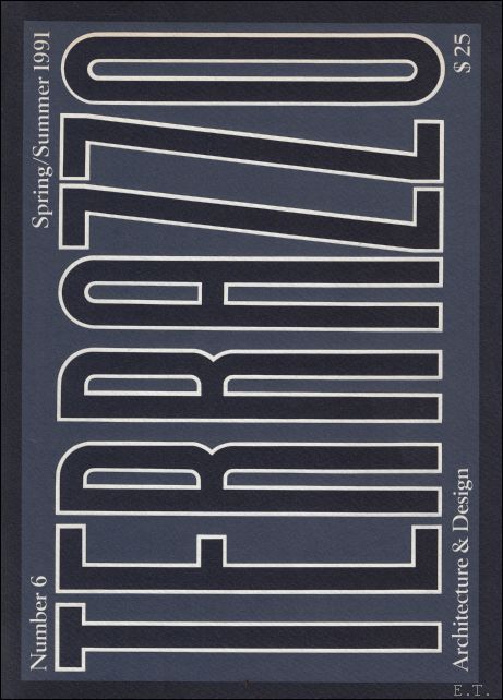 Terrazzo. 6 : Spring / Summer 1991 : a biannual …