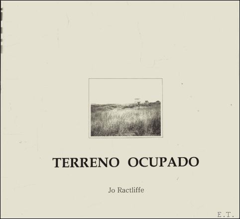 Terreno Ocoupado Jo Ractliffe