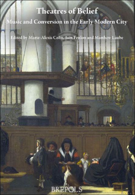 Theatres of Belief: Music and Conversion in the Early Modern …