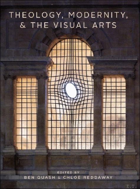 Theology, Modernity, and the Visual Arts