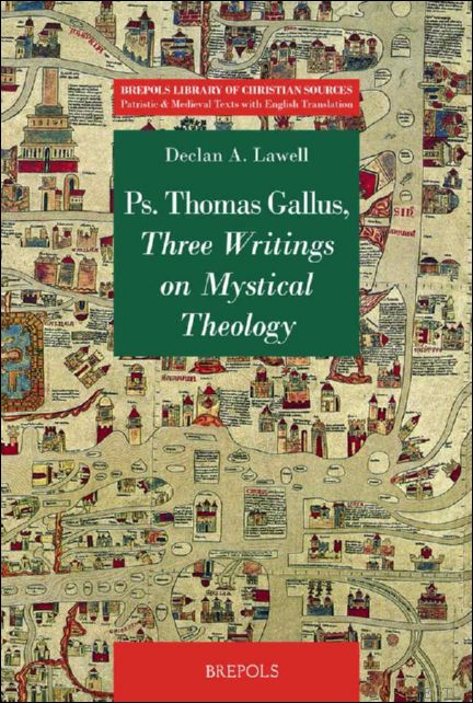 Three Writings on Mystical Theology: Exposition of the Mystical Theology, …