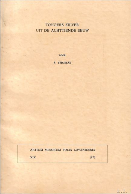 Tongers zilver uit de achttiende eeuw. ( artium minorum folia …