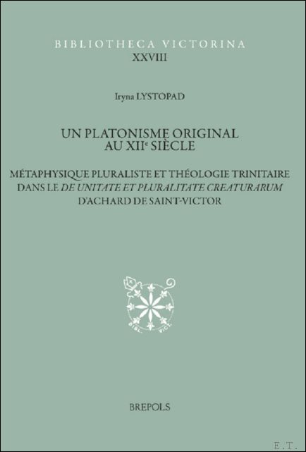 Un platonisme original au XIIe si cle. M taphysique pluraliste …