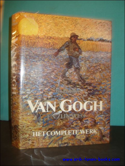 VAN GOGH EN ZIJN WEG. HET COMPLETE WERK,