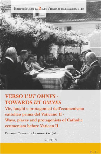 Verso l' Ut Omnes - Towards Ut Omnes. Vie, luoghi …
