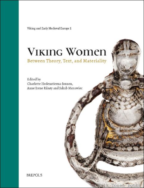 Viking Women. Between Theory, Text, and Materiality