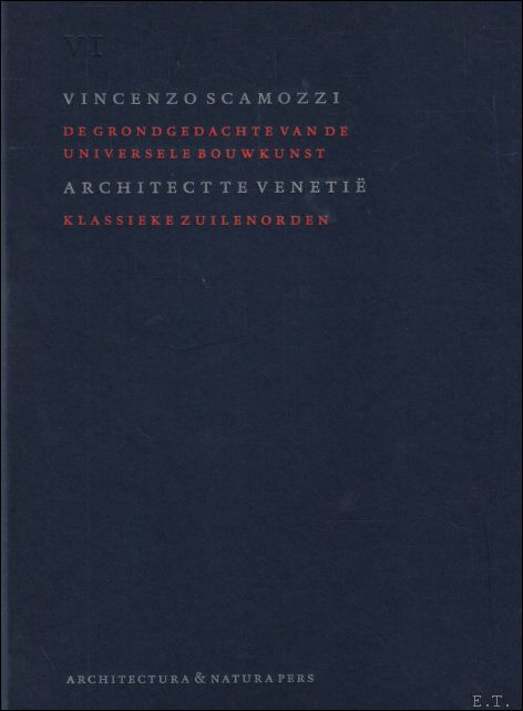 Vincenzo Scamozzi - Architect te Venetie Boek : VI De …