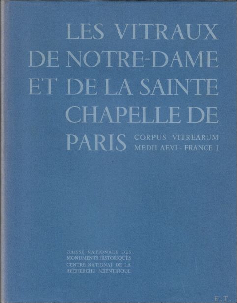 Vitraux de Notre-Dame et de la Sainte Chapelle de Paris …