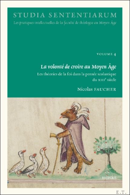 volont de croire au Moyen ge. Les th ories de …