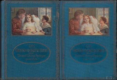 vrouw als dokter thuis. een boek ter opheldering en leering …