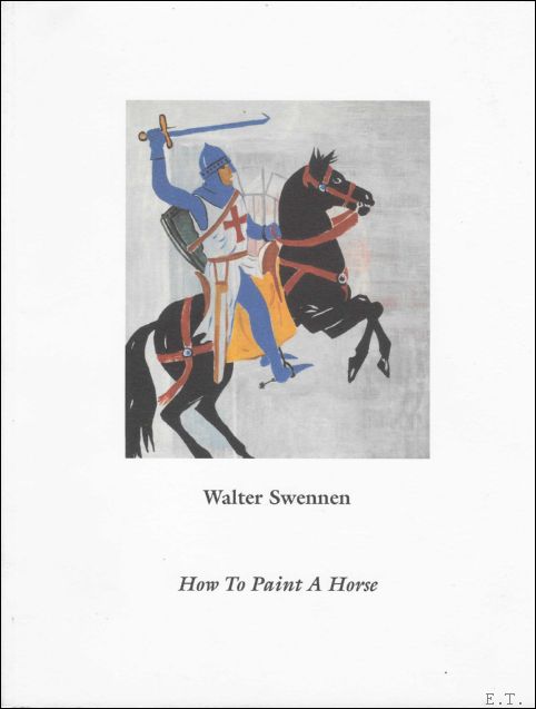 Walter Swennen How To Paint A Horse