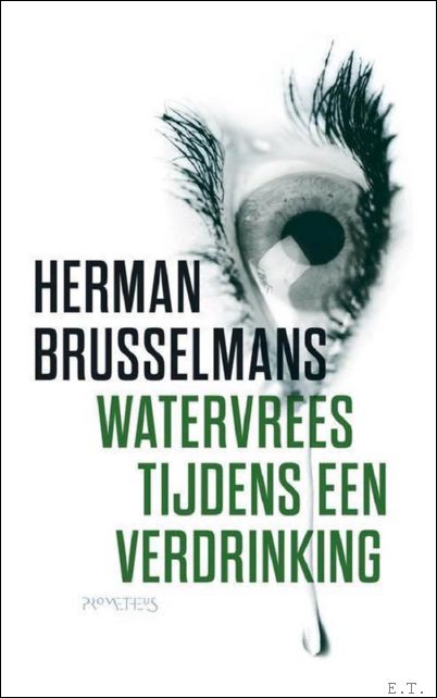 Watervrees tijdens een verdrinking / GESIGNEERD