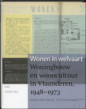 Wonen in welvaart woningbouw en wooncultuur in Vlaanderen, 1948-1973