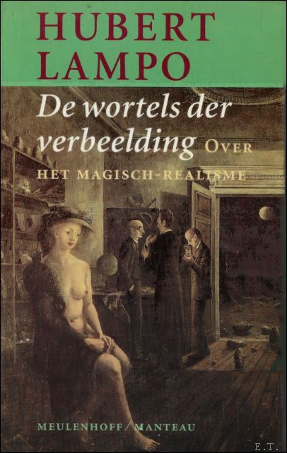wortels der verbeelding (gesigneerd met opdracht)