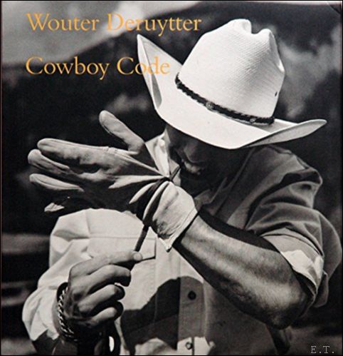 Wouter Deruytter: Cowboy Code