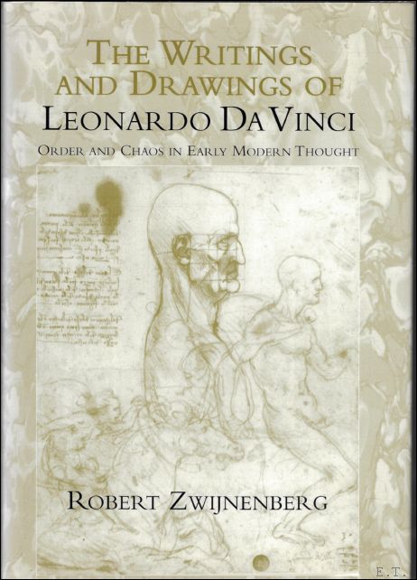 Writings and Drawings of Leonardo da Vinci: Order and Chaos …