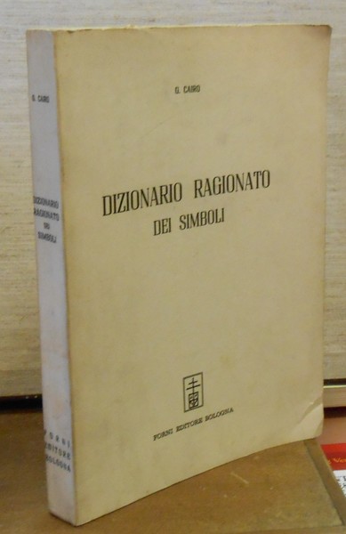 DIZIONARIO RAGIONATO DEI SIMBOLI