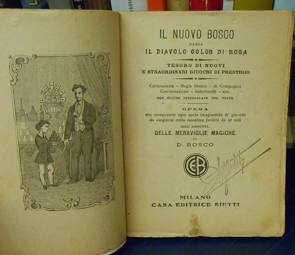 IL NUOVO BOSCO OSSIA IL DIAVOLO COLOR DI ROSA - …