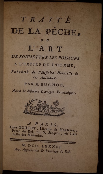 Traite de la Peche ou l'art de soumettre les poissons …