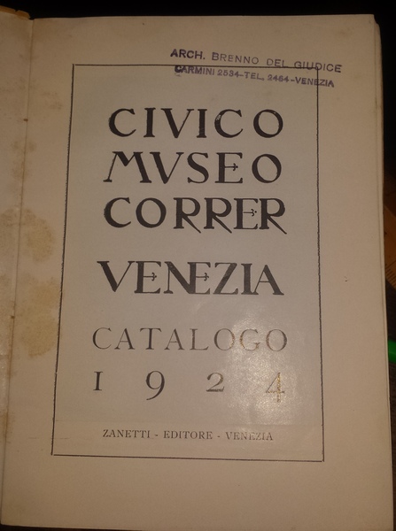 Civico museo Correr. Catalogo 1924