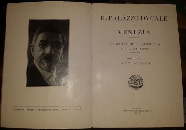 Il Palazzo Ducale di Venezia. Guida storico-artistica con illustrazioni.