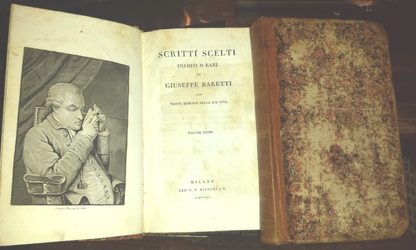 Scritti scelti inediti o rari di Giuseppe Baretti con nuove …