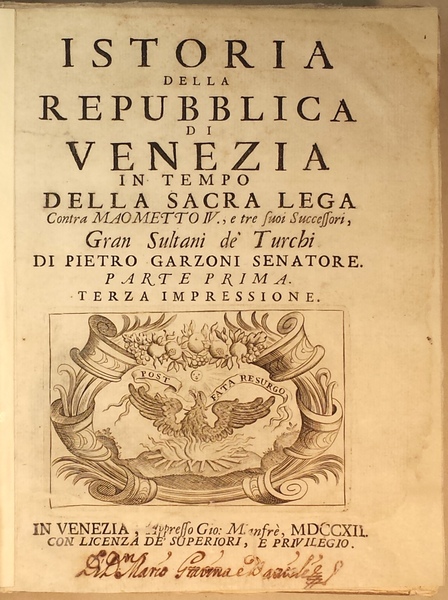 Istoria della Repubblica di Venezia. (1) In tempo della Sacra …