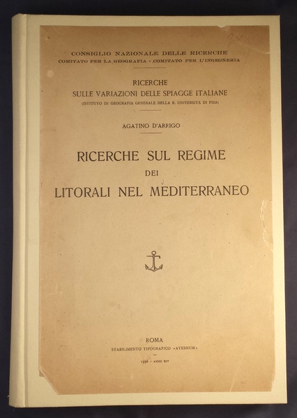 Ricerche sul regime dei litorali nel Mediterraneo