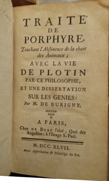 Traité de Porphyre, touchant l'abstinence de la chair des animaux; …