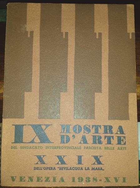 Catalogo della XXIX esposizione dell'opera "Bevilacqua La Masa" IX del …