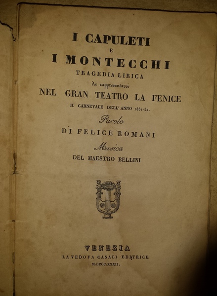 I Capuleti e i Montecchi: tragedia lirica: da rappresentarsi nel …