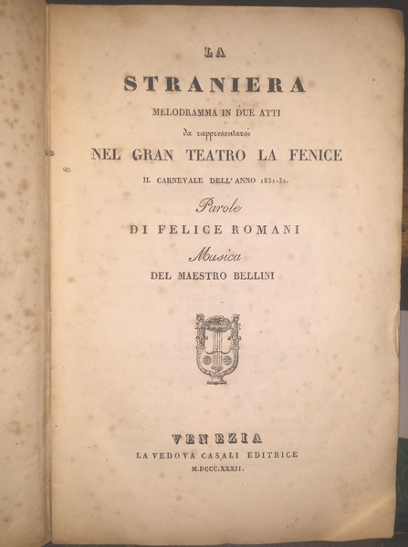 La straniera, melodramma in due atti, da rappresentarsi nel Gran …