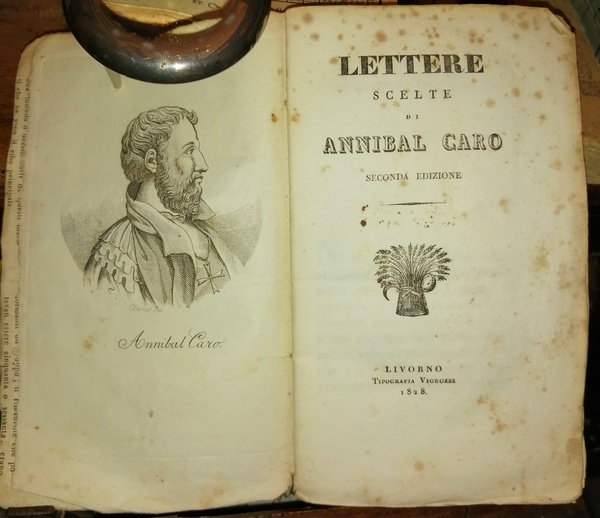 Lettere scelte di Annibal Caro. Seconda edizione.