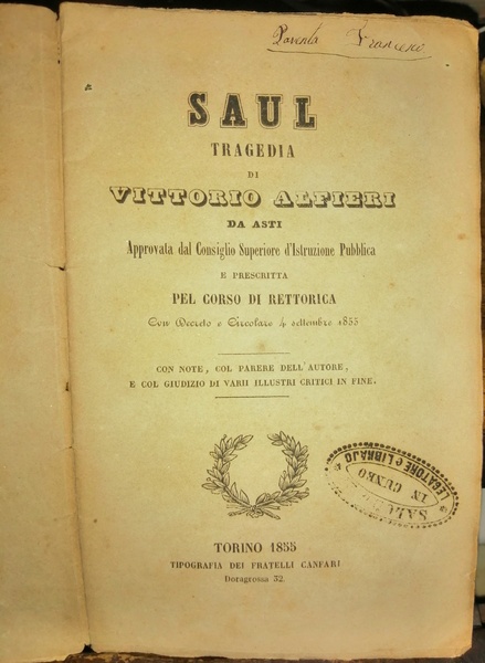 Saul tragedia di Vittorio Alfieri da Asti, approvata dal Consiglio …