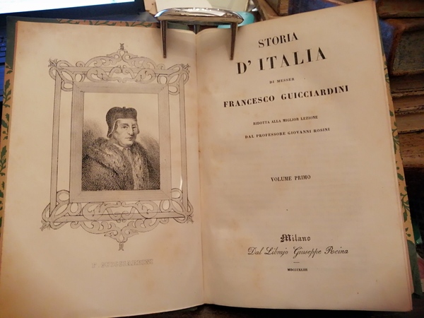 Storia d'Italia di messer Francesco Guicciardini ridotta alla miglior lezione …