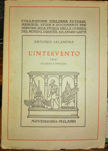 L'intervento (1915). Ricordi e pensieri.