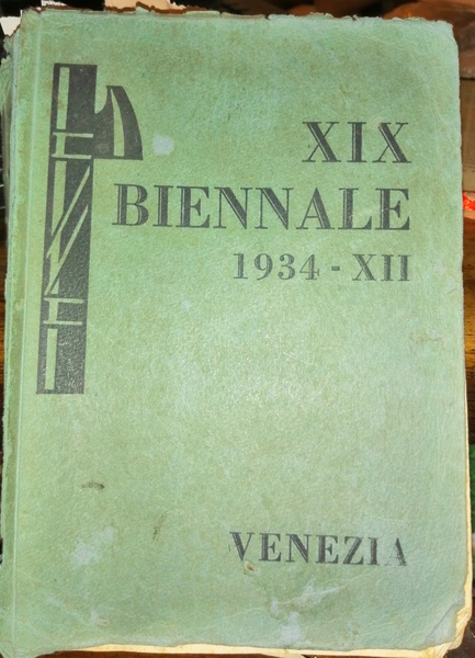 XIX Esposizione Biebbale Internazionale d'Arte (della Città di Venezia). Catalogo. …