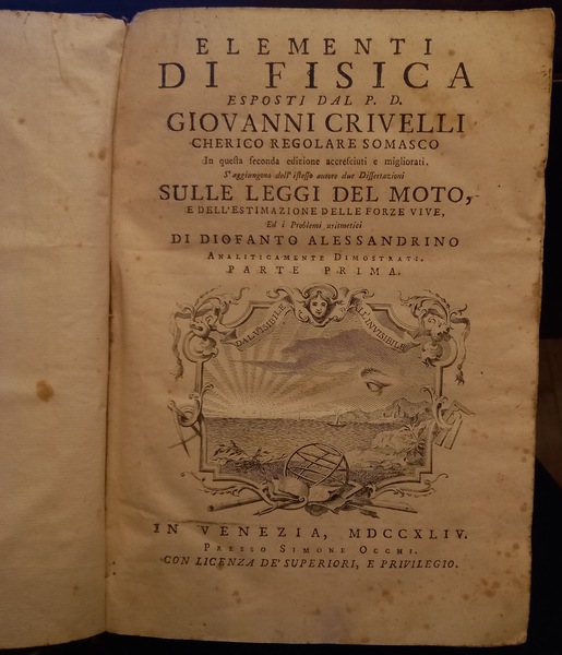 Elementi di fisica esposti dal P. D. Giovanni Crivelli cherico …