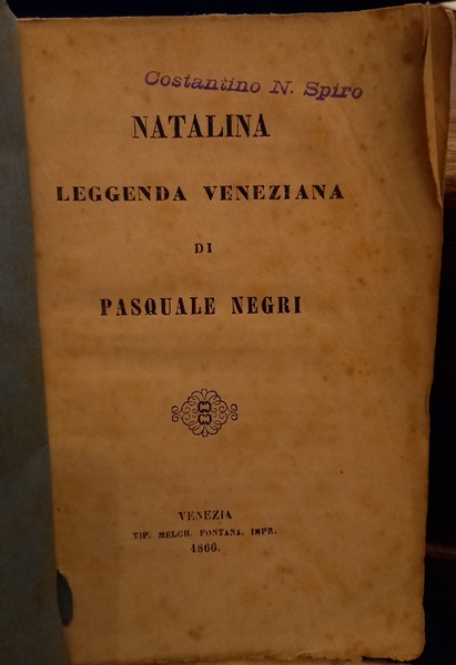 Natalina, leggenda veneziana di Pasquale Negri