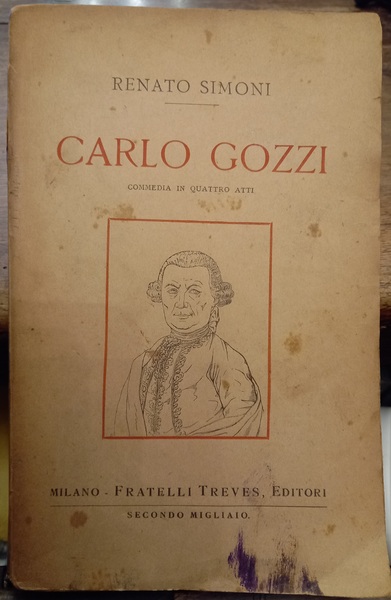 Carlo Gozzi, commedia da quattro atti.