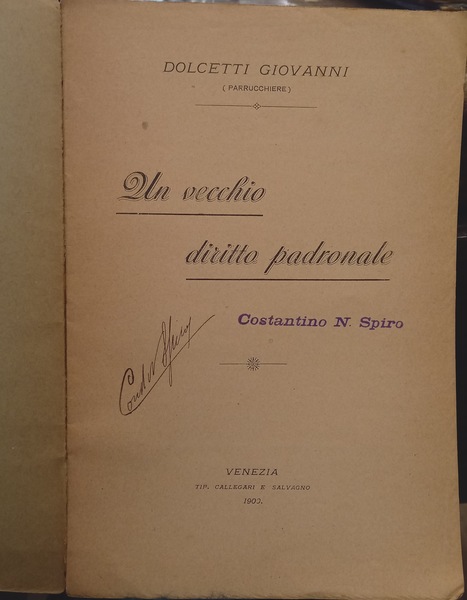 Un vecchio diritto padronale