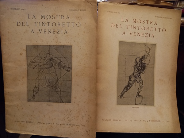 La mostra del Tintoretto a Venezia. Fascicolo primo-secondo