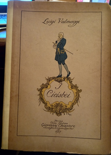 I Cicisbei. Contributo alla storia del costume italiano nel sec. …