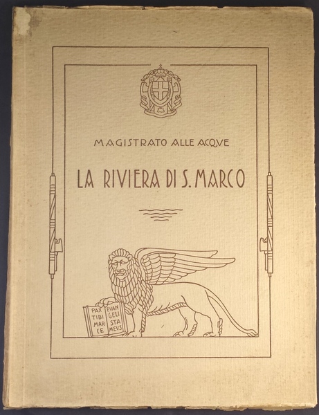 Magistrato alle acque. La riviera di San Marco.