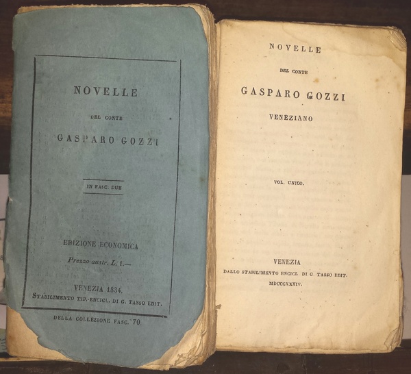 Novelle del Conte Gasparo Gozzi veneziano. Vol. unico.