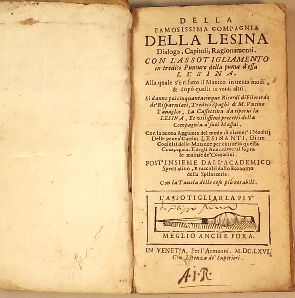 Della famosissima Compagnia della Lesina dialogo, capitoli, regionamenti. Con l'assotigliamento …