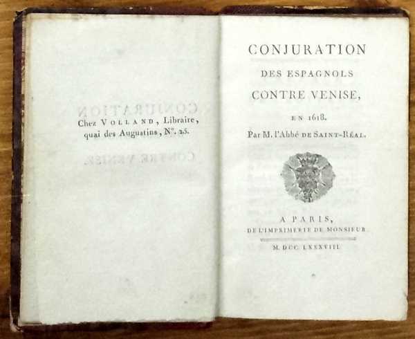 Conjuratione des espagnols contre Venise, en 1618.