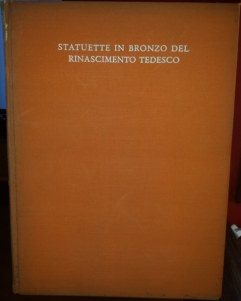 Statuette in bronzo del Rinascimento tedesco.Riduzione in italiano di Giuseppe …