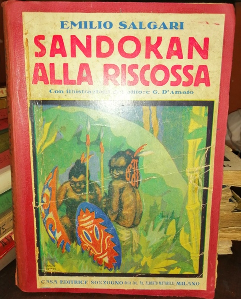 Sandokan alla riscossa. Romanzo d'avventure con 20 disegni di G. …